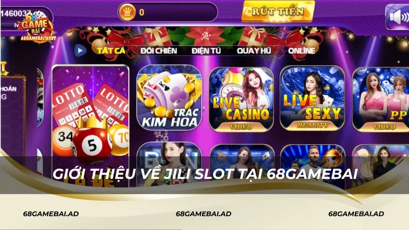 Giới thiệu về Jili Slot