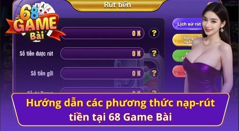 Hướng dẫn nạp - rút tiền